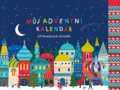 Můj adventní kalendář (Klara Hawkins). Egmont ČR, 2021 Můj adventní kalendář (Klara Hawkins). Egmont ČR, 2021