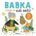 Kniha: Babka z domku na kuří nožce (David Košťák). Albatros CZ, 2021 Kniha: Babka z domku na kuří nožce (David Košťák). Albatros CZ, 2021