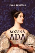 Kniha: Božská Ada (Hana Whitton). Mladá fronta, 2021 Kniha: Božská Ada (Hana Whitton). Mladá fronta, 2021