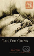 Kniha: Tao Teh Ching (Lao Tzu). Shambhala, 2006 Kniha: Tao Teh Ching (Lao Tzu). Shambhala, 2006