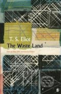 Kniha: The Waste Land (T. S. Eliot). Faber and Faber, 2019 Kniha: The Waste Land (T. S. Eliot). Faber and Faber, 2019