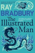 Kniha: Illustrated Man (Ray Bradbury). HarperCollins, 2005 Kniha: Illustrated Man (Ray Bradbury). HarperCollins, 2005