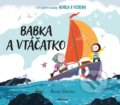 Kniha: Babka a vtáčatko (Benji Davies), 2021 Kniha: Babka a vtáčatko (Benji Davies), 2021