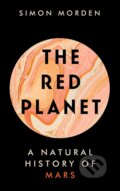 Kniha: The Red Planet (Simon Morden). Elliott and Thompson, 2021 Kniha: The Red Planet (Simon Morden). Elliott and Thompson, 2021