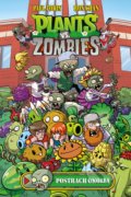 Kniha: Plants vs. Zombies: Postrach okolia (Paul Tobin a Ron Chan). Fragment, 2022 Kniha: Plants vs. Zombies: Postrach okolia (Paul Tobin a Ron Chan). Fragment, 2022