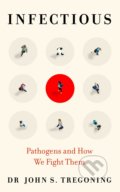 Kniha: Infectious (John S. Tregoning). Oneworld, 2021 Kniha: Infectious (John S. Tregoning). Oneworld, 2021