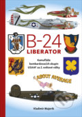 Kniha: B-24 Liberator (Vladimír Majerik). Naše vojsko CZ, 2021 Kniha: B-24 Liberator (Vladimír Majerik). Naše vojsko CZ, 2021
