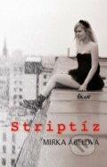 Striptíz - Mirka Ábelová, 2011