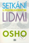 Kniha: Setkání s pozoruhodnými lidmi (Osho), 2011 Kniha: Setkání s pozoruhodnými lidmi (Osho), 2011
