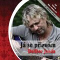 Hudobné CD: Dalibor Janda: Já se přiznám (EMI Music). EMI Music, 2011 Hudobné CD: Dalibor Janda: Já se přiznám (EMI Music). EMI Music, 2011