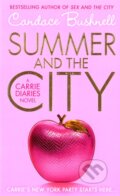 Kniha: Summer and the City (Candace Bushnell). HarperCollins, 2011 Kniha: Summer and the City (Candace Bushnell). HarperCollins, 2011