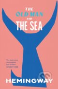 Kniha: The Old Man and the Sea (Ernest Hemingway). Vintage, 2000 Kniha: The Old Man and the Sea (Ernest Hemingway). Vintage, 2000