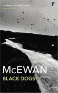 Kniha: Black Dogs (Ian McEwan). Random House, 1998 Kniha: Black Dogs (Ian McEwan). Random House, 1998