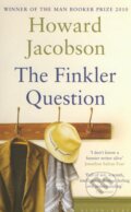 Kniha: The Finkler Question (Howard Jacobson). Bloomsbury, 2010 Kniha: The Finkler Question (Howard Jacobson). Bloomsbury, 2010