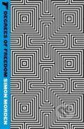 Kniha: Degrees of Freedom (Simon Morden). Orbit, 2011 Kniha: Degrees of Freedom (Simon Morden). Orbit, 2011