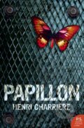 Kniha: Papillon (Henri Charrière). HarperPerennial, 2005 Kniha: Papillon (Henri Charrière). HarperPerennial, 2005