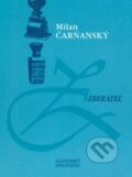 Kniha: Zberateľ (Milan Čarňanský). Slovenský spisovateľ, 1998 Kniha: Zberateľ (Milan Čarňanský). Slovenský spisovateľ, 1998