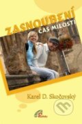 Kniha: Zasnoubení (Karel D. Skočovský). Paulínky, 2011 Kniha: Zasnoubení (Karel D. Skočovský). Paulínky, 2011