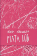 Kniha: Piata loď (Monika Kompaníková) Kniha: Piata loď (Monika Kompaníková)