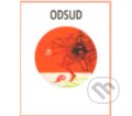 Kniha: Odsud podsud (Lucie Ferliková a Lukáš Malina). MALINA, 2011 Kniha: Odsud podsud (Lucie Ferliková a Lukáš Malina). MALINA, 2011
