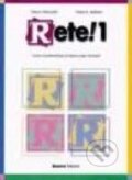 Kniha: Rete! 1 Libro di classe (Marco Mezzadri). Guerra, 2003 Kniha: Rete! 1 Libro di classe (Marco Mezzadri). Guerra, 2003