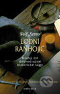 Kniha: Lodní ranhojič (Wolf Serno). Knižní klub, 2011 Kniha: Lodní ranhojič (Wolf Serno). Knižní klub, 2011