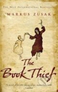 Kniha: The Book Thief (Markus Zusak). Doubleday, 2007 Kniha: The Book Thief (Markus Zusak). Doubleday, 2007