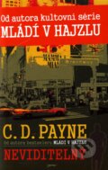 Kniha: Neviditelný (C.D. Payne). Jota, 2012 Kniha: Neviditelný (C.D. Payne). Jota, 2012