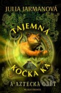 Kniha: Tajemná kočka Ka a aztécká oběť (Julia Jarmanová). Mladá fronta, 2011 Kniha: Tajemná kočka Ka a aztécká oběť (Julia Jarmanová). Mladá fronta, 2011