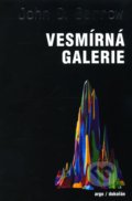 Vesmírná galerie - John D. Barrow, Argo, Dokořán, 2011