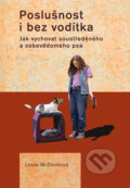 Kniha: Poslušnost i bez vodítka (Leslie McDevittová), 2012 Kniha: Poslušnost i bez vodítka (Leslie McDevittová), 2012