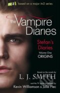 Kniha: The Vampire Diaries: Stefan's Diaries (Volume One) (L.J. Smith). Hodder Children's Books, 2010 Kniha: The Vampire Diaries: Stefan's Diaries (Volume One) (L.J. Smith). Hodder Children's Books, 2010