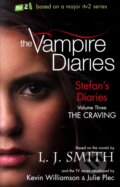 Kniha: The Vampire Diaries: Stefan's Diaries (Volume Three) (L.J. Smith). Hodder Children's Books, 2011 Kniha: The Vampire Diaries: Stefan's Diaries (Volume Three) (L.J. Smith). Hodder Children's Books, 2011