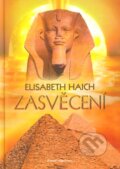 Kniha: Zasvěcení (Elisabeth Haich). AQUAMARIN, 2011 Kniha: Zasvěcení (Elisabeth Haich). AQUAMARIN, 2011