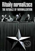 Kniha: Rituály normalizace (Dana Kyndrová). Kant, 2011 Kniha: Rituály normalizace (Dana Kyndrová). Kant, 2011