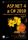Kniha: ASP.NET 4 a C# 2010 - Kniha 2 (Matthew MacDonald). Zoner Press, 2011 Kniha: ASP.NET 4 a C# 2010 - Kniha 2 (Matthew MacDonald). Zoner Press, 2011