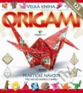 Kniha: Veľká kniha origami (Rebo). Rebo, 2011 Kniha: Veľká kniha origami (Rebo). Rebo, 2011