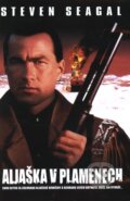 Film: Aljaška v plamenech (Steven Seagal) (DVD). Magicbox, 1994 Film: Aljaška v plamenech (Steven Seagal) (DVD). Magicbox, 1994