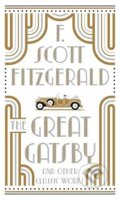 Kniha: The Great Gatsby and Other Classic Works (Francis Scott Fitzgerald), 2021 Kniha: The Great Gatsby and Other Classic Works (Francis Scott Fitzgerald), 2021