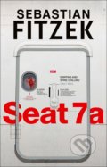 Kniha: Seat 7a (Sebastian Fitzek). Head of Zeus, 2021 Kniha: Seat 7a (Sebastian Fitzek). Head of Zeus, 2021