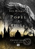 Kniha: Popel a duše: Chvění kouře a zlata (Ava Reed). CooBoo CZ, 2022 Kniha: Popel a duše: Chvění kouře a zlata (Ava Reed). CooBoo CZ, 2022