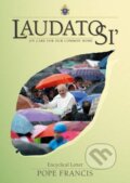 Kniha: Laudato Si' (Pope Francis). Veritas, 2015 Kniha: Laudato Si' (Pope Francis). Veritas, 2015