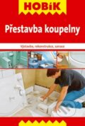 Kniha: Přestavba koupelny (Vašut). Vašut, 2011 Kniha: Přestavba koupelny (Vašut). Vašut, 2011