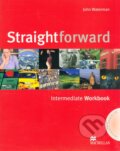 Kniha: Straightforward - Intermediate - Workbook without Key (John Waterman). MacMillan Kniha: Straightforward - Intermediate - Workbook without Key (John Waterman). MacMillan