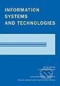 Kniha: Information Systems and Technologies (Petr Moos a Vít Malinovský). CVUT Praha, 2008 Kniha: Information Systems and Technologies (Petr Moos a Vít Malinovský). CVUT Praha, 2008
