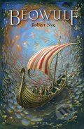 Kniha: Béowulf (Robert Nye). Computer Press, 2011 Kniha: Béowulf (Robert Nye). Computer Press, 2011