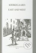 Kniha: Kierkegaard: East and West (Roman Králik). Roman Králik, 2011 Kniha: Kierkegaard: East and West (Roman Králik). Roman Králik, 2011