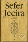 Kniha: Sefer Jecira (Aryeh Kaplan). Volvox Globator, 1998 Kniha: Sefer Jecira (Aryeh Kaplan). Volvox Globator, 1998