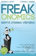 Freakonomics - Steven D. Levitt, Stephen J. Dubner, 2011