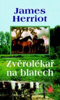 Kniha: Zvěrolékař na blatech (James Herriot). Baronet, 2011 Kniha: Zvěrolékař na blatech (James Herriot). Baronet, 2011